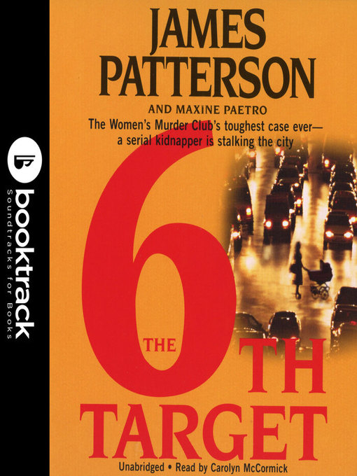 Title details for The 6th Target by James Patterson - Available